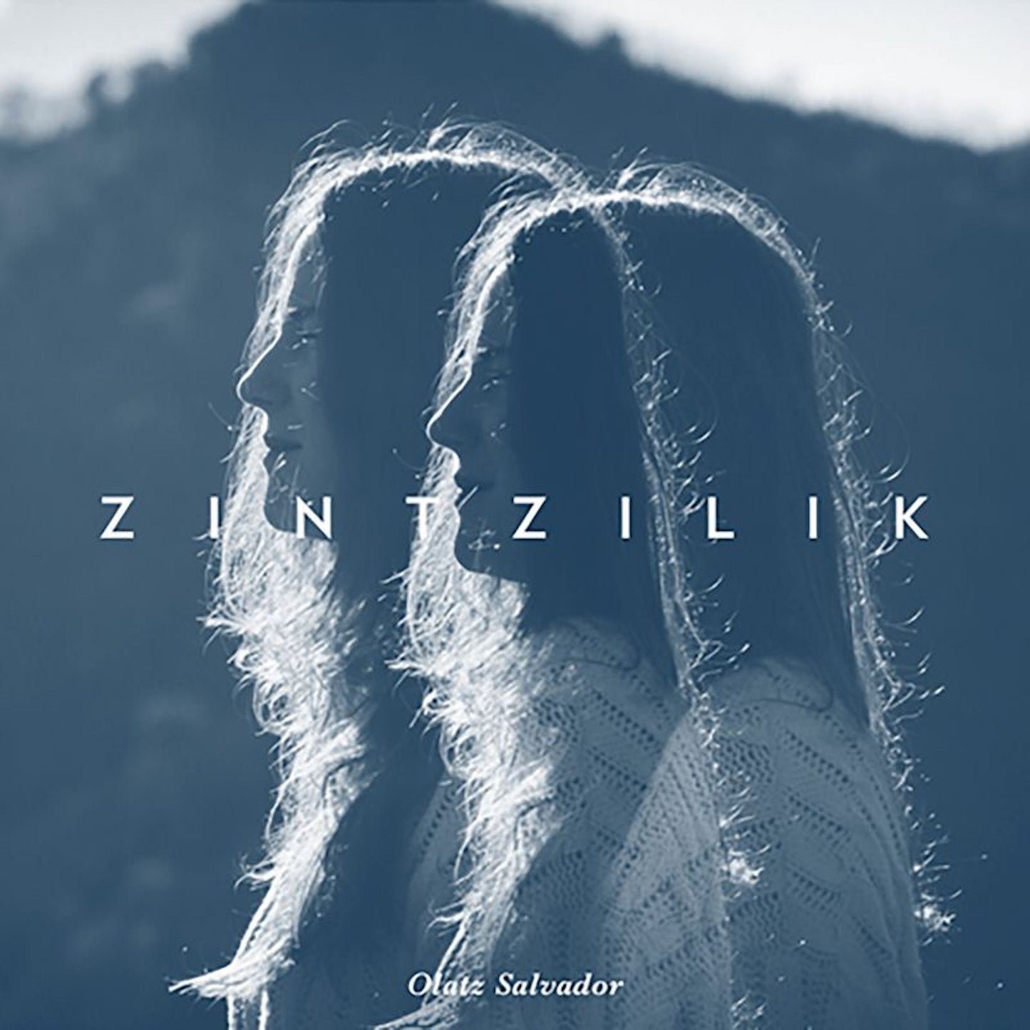 Olatz Salvador · Zintzilik